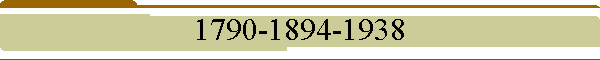 1790-1894-1938